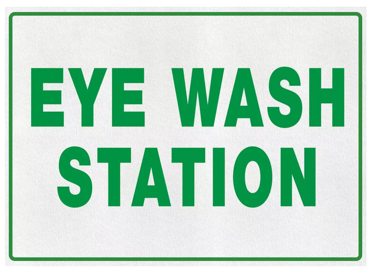 “EYE WASH STATION” Sign