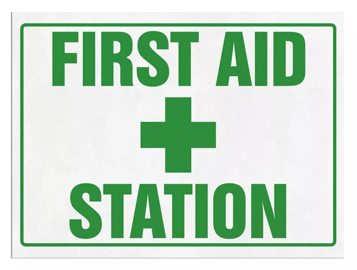 “FIRST AID STATION” Sign