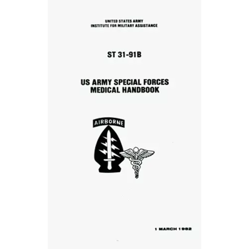 US Special Forces Medical Handbook